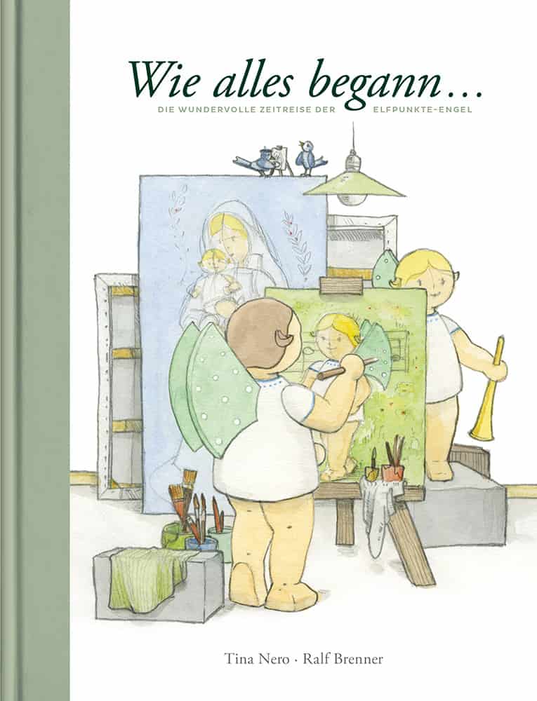 Buch "Wie alles begann" – Die wundervolle Zeitreise der Elfpunkte-Engel
